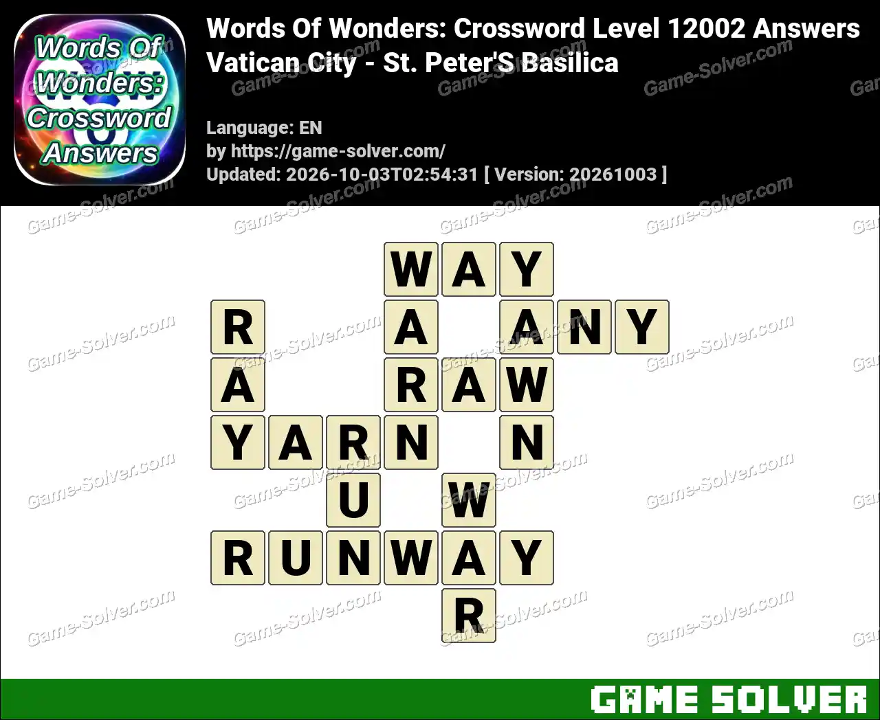 Words Of Wonders: Crossword Level 12002 Answers – Vatican City – St. Peter’S Basilica
